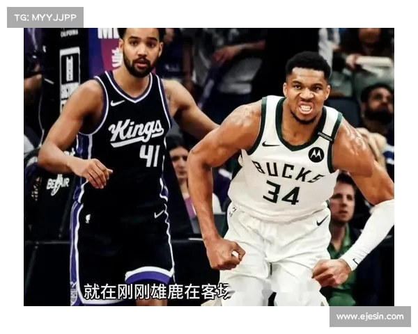 雄鹿队字母哥三双助队逆转比赛 雄鹿队字母哥三双助队逆转比赛